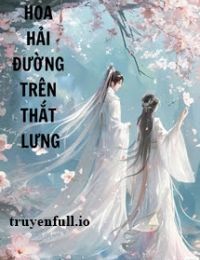 Hoa Hải Đường Trên Thắt Lưng