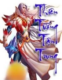 Thiên Tướng Tận Trung